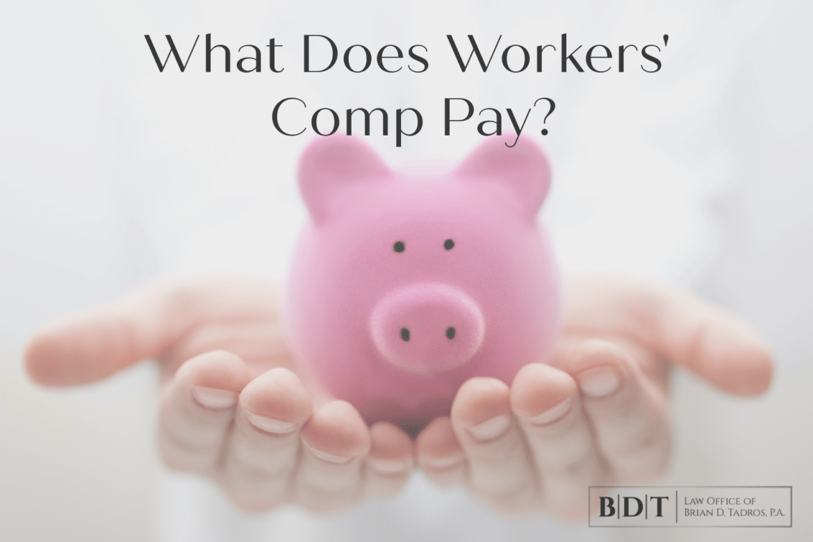 What does workers' comp pay?