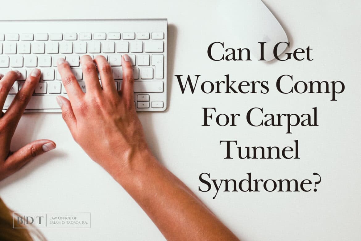 Can I Get Workers Comp For Carpal Tunnel Syndrome?