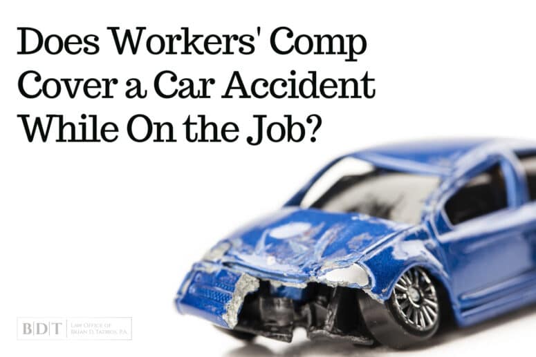 Does Workers' Comp Cover a Car Accident While On the Job?