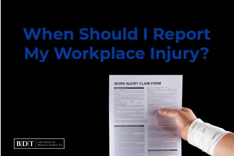 When Should I Report My Workplace Injury?